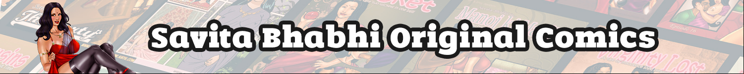 Savita Bhabhi Original Comics